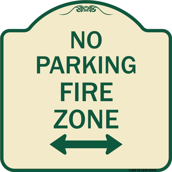 Signmission No Parking Fire Zone W/ Bidirectional Arrow Heavy-Gauge Aluminum Sign, 18" x 18", TG-1818-23619 A-DES-TG-1818-23619 - main